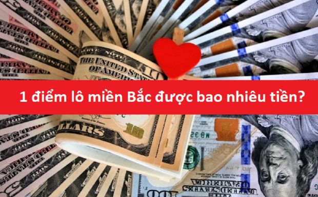 1 điểm lô miền Bắc tính 23k