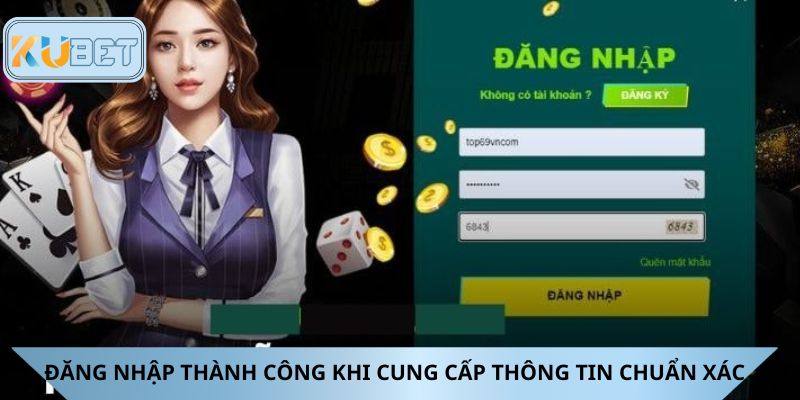 Hướng dẫn đăng nhập thành công khi cung cấp thông tin chuẩn xác