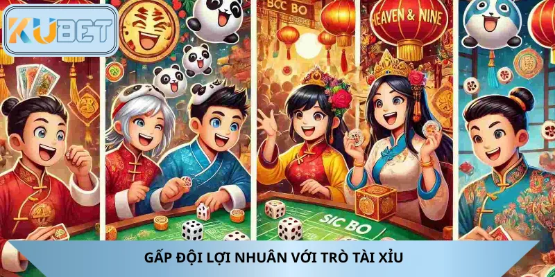 Lợi nhuận nhân đôi, nổ thưởng cực chất